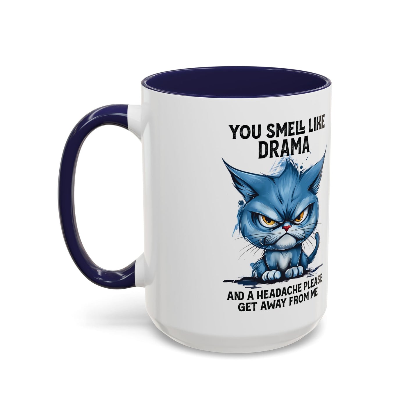 You Smell Like Drama Mug — Grumpy Cat Coffee Cup (11/15oz)
