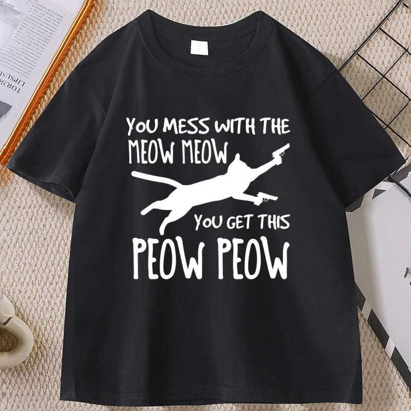 You Mess with The Meow Funny Cat T-shirt