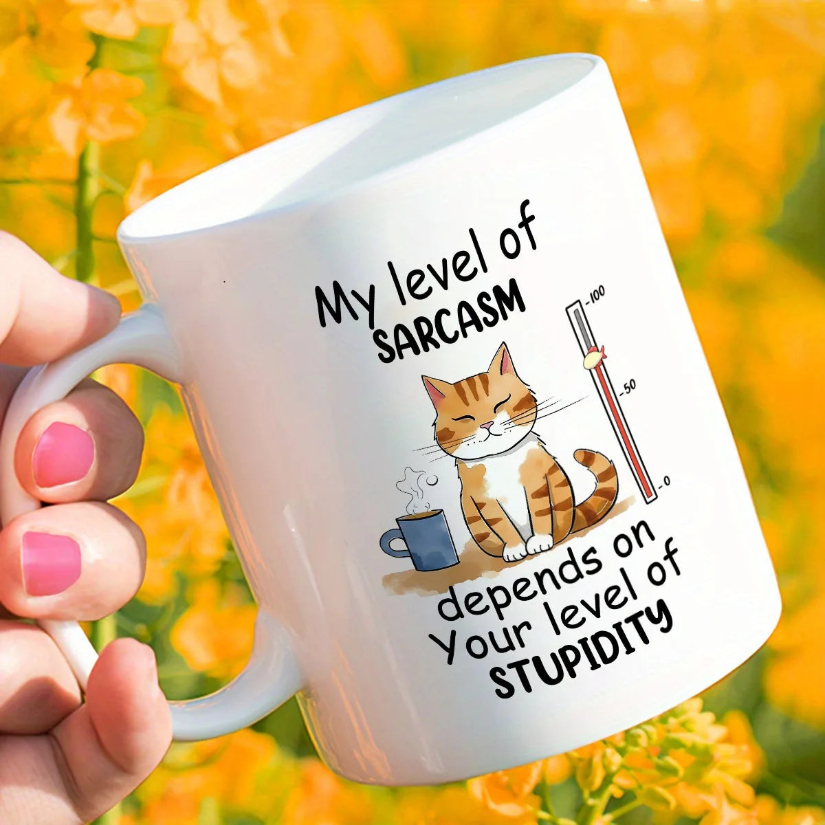 Witty Cat Design Funny Sarcasm Mug