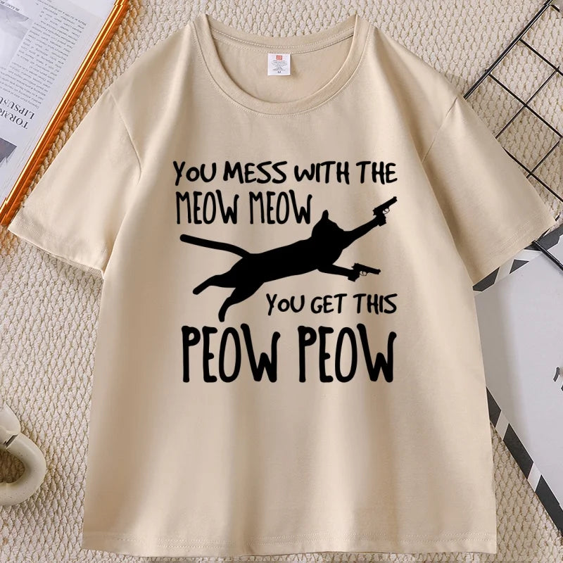 You Mess with The Meow Funny Cat T-shirt