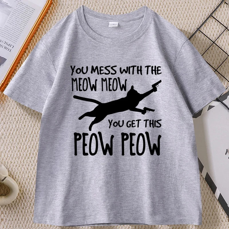 You Mess with The Meow Funny Cat T-shirt
